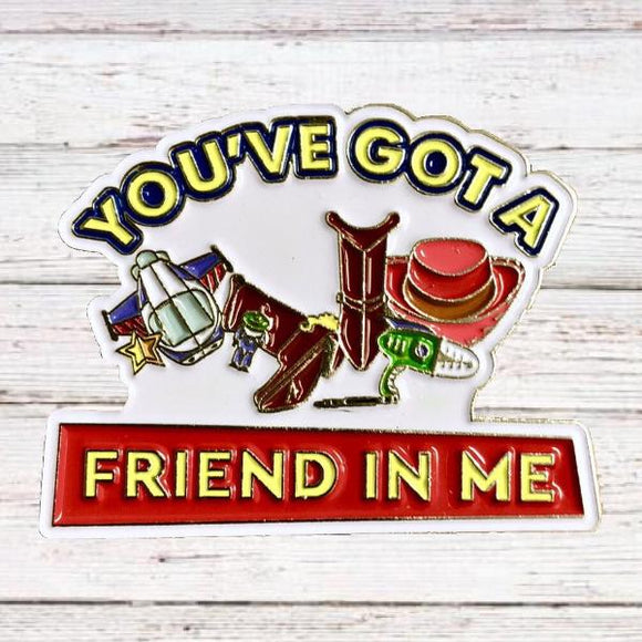 Disney Inspired Toy Story You’ve Got a Friend in Me Pin